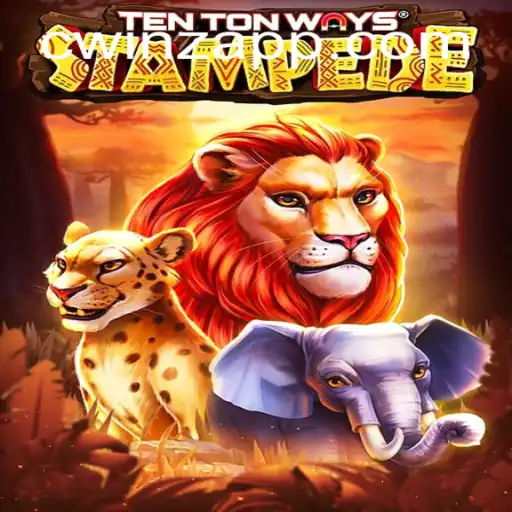 TenTonWaysStampede: An Epic Gaming Experience with Cwinz